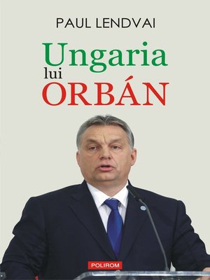cover image of Ungaria lui Orbán
